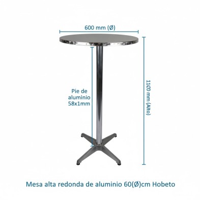 Mesa alta redonda de aluminio 60(Ø)cm Hobeto 178104 Hobeto - Soluciones Hosteleras